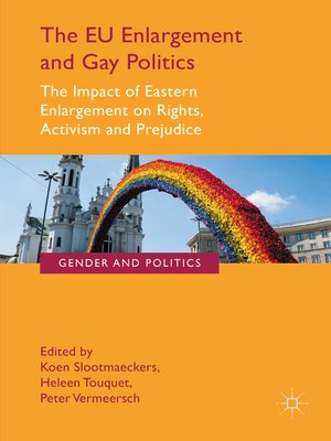 cover image of The EU Enlargement and Gay Politics